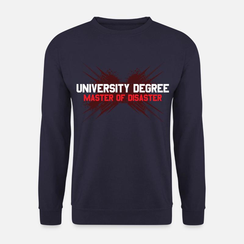 Master of Disaster Studium Lustiges Geschenk - Unisex Pullover - Navy
