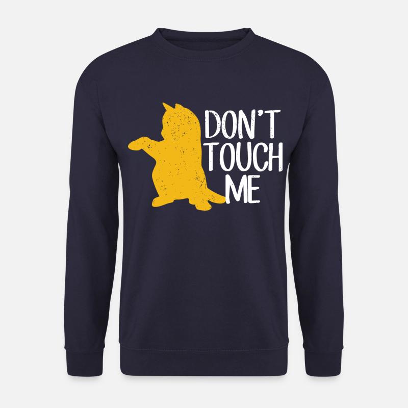 Don't touch me Katze Kätzchen - Unisex Pullover - Navy