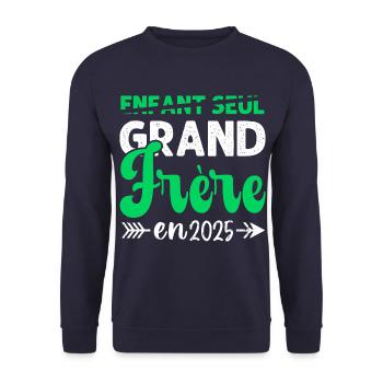 Grand Frère En 2025 Cadeau Annonce Naissance 2025 - Sweat-shirt Unisexe - marine - Devant - Alina (178cm) & Michal (187cm)