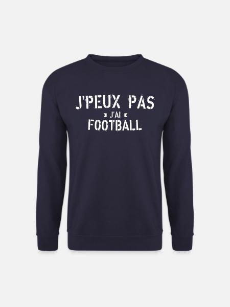 J peux pas j ai Football - Sweat-shirt Unisexe - marine