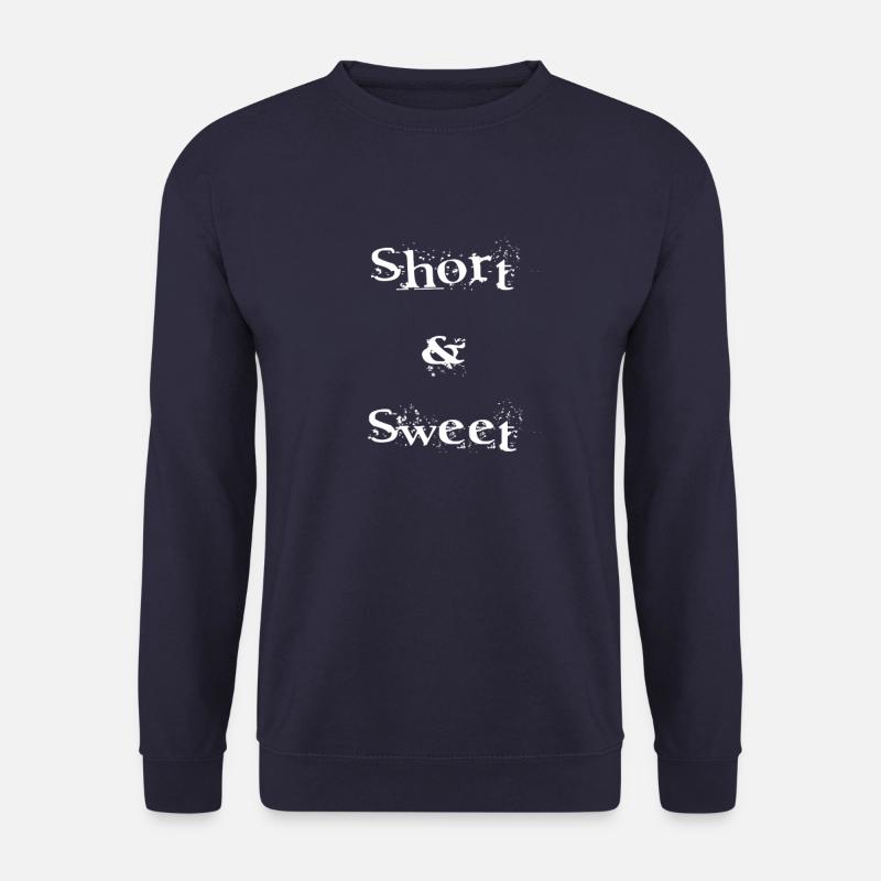 Short and Sweet - Unisex Sweatshirt - navy