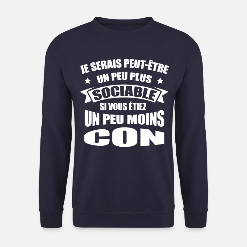 SOCIABLE AUX MOINS CONS - Sweat-shirt Unisexe - marine
