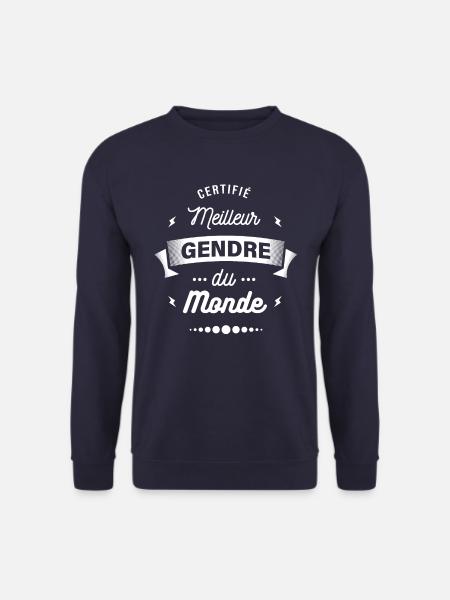 CERTIFIÉ MEILLEUR GENDRE DU MONDE - Sweat-shirt Unisexe - marine