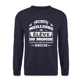 J'AI LA MEILLEURE ÉLÈVE DU MONDE - Sweat-shirt Unisexe - marine - Devant - Alina (178cm) & Michal (187cm)