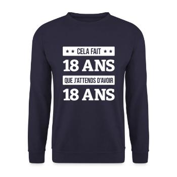 CELA FAIT 18 ANS QUE J'ATTENDS D'AVOIR 18 ANS - Sweat-shirt Unisexe - marine - Devant - Alina (178cm) & Michal (187cm)