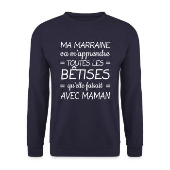 MARRAINE VA M'APPRENDRE TOUTES LES BÊTISES - Sweat-shirt Unisexe - marine - Devant - Alina (178cm) & Michal (187cm)