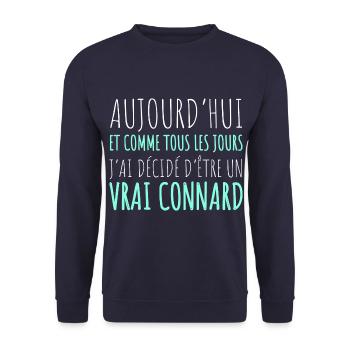 J' ai décidé d' être un vrai connard humour cadeau - Sweat-shirt Unisexe - marine - Devant - Alina (178cm) & Michal (187cm)
