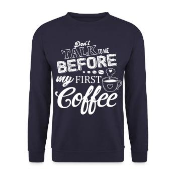 Sprich mich nicht an. Ich brauch erst einen Kaffee - Unisex Pullover - Navy - Vorne - Alina (178cm) & Michal (187cm)