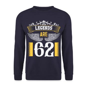 Legends are 62 years old, birthday 62 - Unisex Sweatshirt - navy - Front - Alina (178cm) & Michal (187cm)