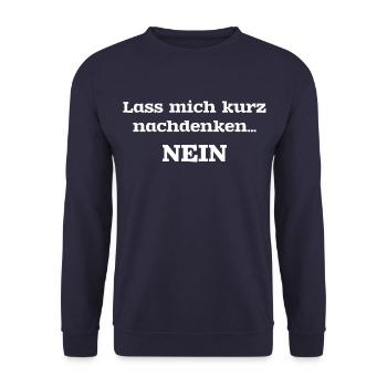 Lass mich kurz nachdenken... Nein - Unisex Pullover - Navy - Vorne - Alina (178cm) & Michal (187cm)