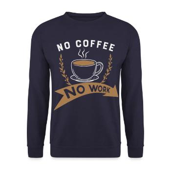 Pas de café, pas de travail - Sweat-shirt Unisexe - marine - Devant - Alina (178cm) & Michal (187cm)