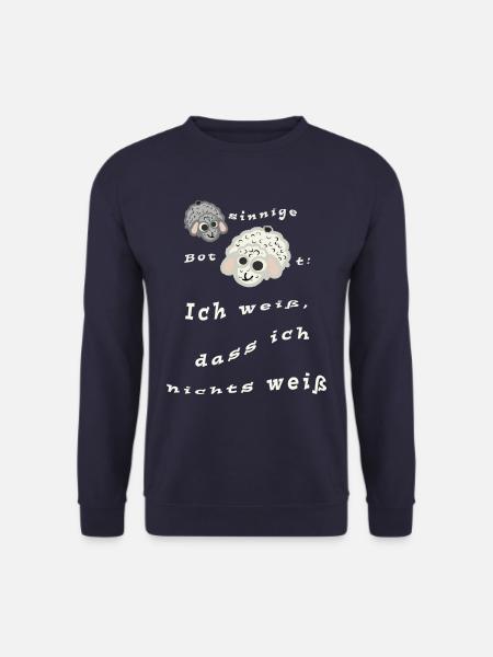 Ich weiß dass ich nichts weiß - schaf-sinniges - Unisex Pullover - Navy
