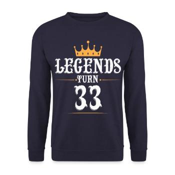 Legends turn 33 years old, 33 birthday - Unisex Sweatshirt - navy - Front - Alina (178cm) & Michal (187cm)