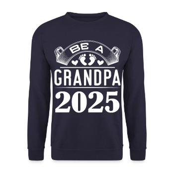 Werdender Opa 2025, Be a Grandpa 2025 - Unisex Pullover - Navy - Vorne - Alina (178cm) & Michal (187cm)