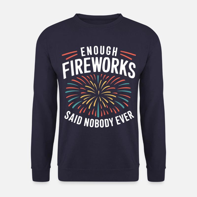 Pyrotechnie Feux d’artifice Pyrotechnie - Sweat-shirt Unisexe - marine