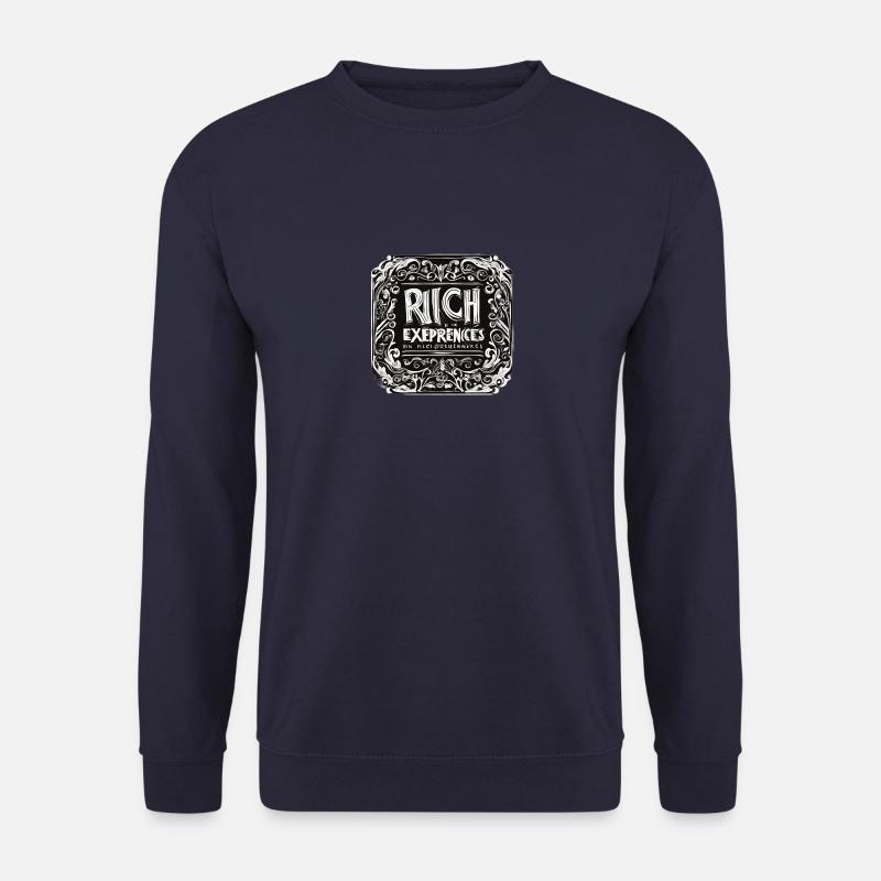 Rich in experience - Unisex Sweatshirt - navy