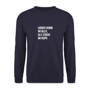 LIEBER KORN IM BLUT, ALS STROH IM KOPF. - Unisex Pullover - Navy - Vorne - Alina (178cm) & Michal (187cm)
