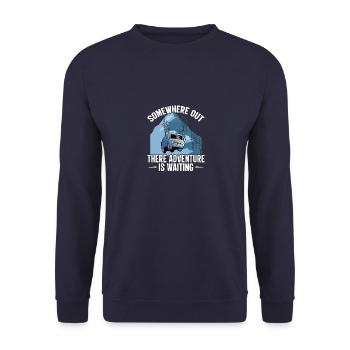 Somewhere out there adventure is waiting - Unisex Sweatshirt - navy - Front - Alina (178cm) & Michal (187cm)