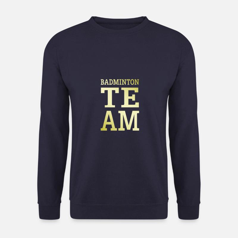 Badminton Team Mannschaft - Unisex Sweatshirt - navy