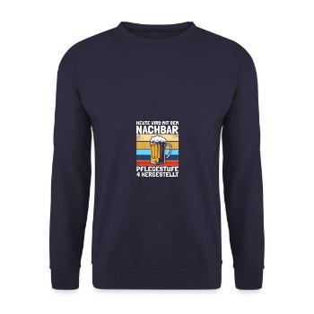 Mit dem Nachbar Pflegestufe 4 Lieblingsnachbar - Unisex Pullover - Navy - Vorne - Alina (178cm) & Michal (187cm)