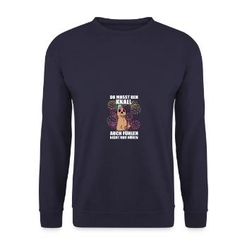 Knall auch fühlen Pyrotechniker Böllern Feuerwerk - Unisex Pullover - Navy - Vorne - Alina (178cm) & Michal (187cm)