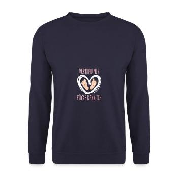 Vertrau mir Podologe Podologin Fußpflegerin - Unisex Pullover - Navy - Vorne - Alina (178cm) & Michal (187cm)