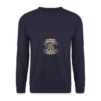 Ich stelle kreativ Dartspieler Darts Dart - Unisex Pullover - Navy - Vorne - Alina (178cm) & Michal (187cm)