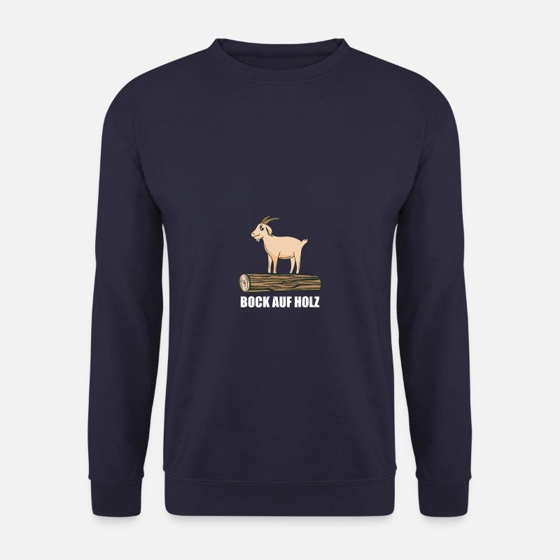 Bock auf Holz Holzfäller Waldarbeiter Forstwirt - Unisex Pullover - Navy