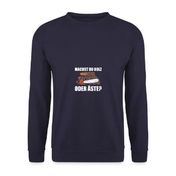 Holz oder Äste? Holzfäller Waldarbeiter Forstwirt - Unisex Pullover - Navy - Vorne - Alina (178cm) & Michal (187cm)