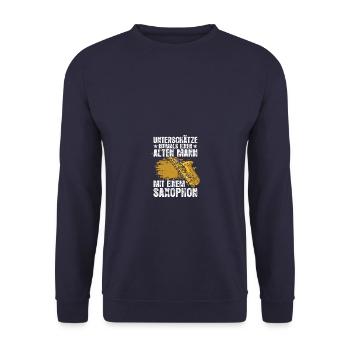 Unterschätze niemals Saxophon Saxophonspieler - Unisex Pullover - Navy - Vorne - Alina (178cm) & Michal (187cm)