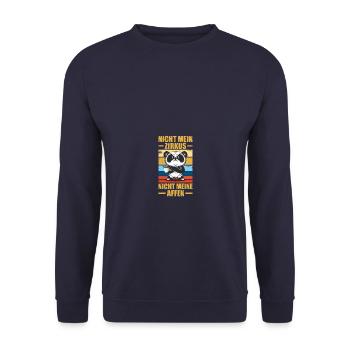 Nicht mein Zirkus Humor Sarkasmus Bürohumor - Unisex Pullover - Navy - Vorne - Alina (178cm) & Michal (187cm)
