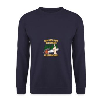 Kettensäge Holz Holzfäller Waldarbeiter Forstwirt - Unisex Pullover - Navy - Vorne - Alina (178cm) & Michal (187cm)