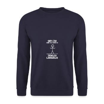 Ohne mich Humor Sarkasmus Ironie - Unisex Pullover - Navy - Vorne - Alina (178cm) & Michal (187cm)