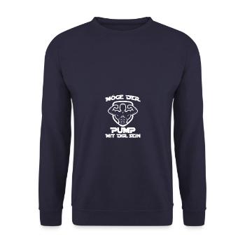 Möge der Pump Bodybuilding Bodybuilder Kraftsport - Unisex Pullover - Navy - Vorne - Alina (178cm) & Michal (187cm)