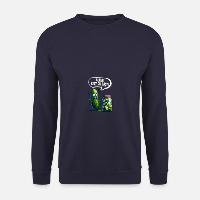 Alter! Bist du das?! Gurke Pickle Gurkenliebhaber - Unisex Pullover - Navy