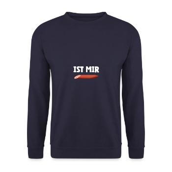 Ist mir Wurst Humor Sarkasmus Fun lustiger Spruch - Unisex Pullover - Navy - Vorne - Alina (178cm) & Michal (187cm)