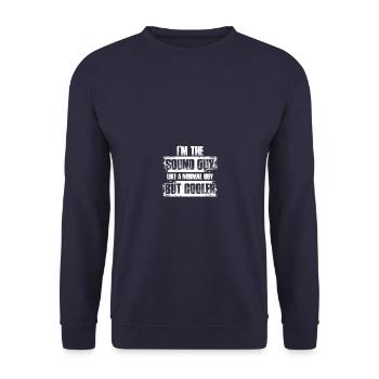 I'm the sound guy Tontechniker Toningenieur - Unisex Pullover - Navy - Vorne - Alina (178cm) & Michal (187cm)