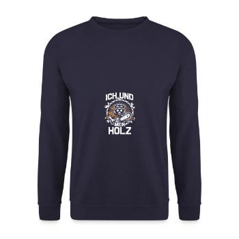 Me and My Wood Chainsaw Lumberjack Forester - Unisex Sweatshirt - navy - Front - Alina (178cm) & Michal (187cm)