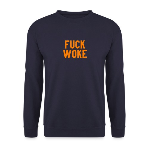Fuck Woke - Uniseks sweater