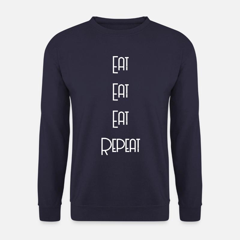 Manger manger manger répéter (blanc) - Sweat-shirt Unisexe - marine