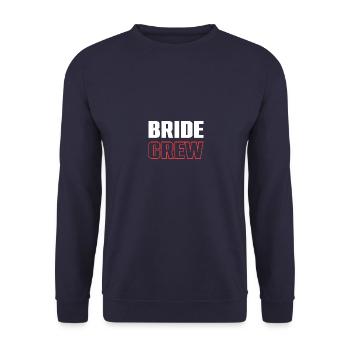 Bride Crew - Unisex Sweatshirt - navy - Front - Alina (178cm) & Michal (187cm)