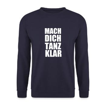 MACH DICH TANZ KLAR - Unisex Pullover - Navy - Vorne - Alina (178cm) & Michal (187cm)