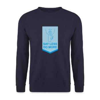 say less do more - Unisex Sweatshirt - navy - Front - Alina (178cm) & Michal (187cm)