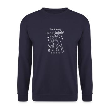 Do not Worry Dance Bachata - Unisex Sweatshirt - navy - Front - Alina (178cm) & Michal (187cm)