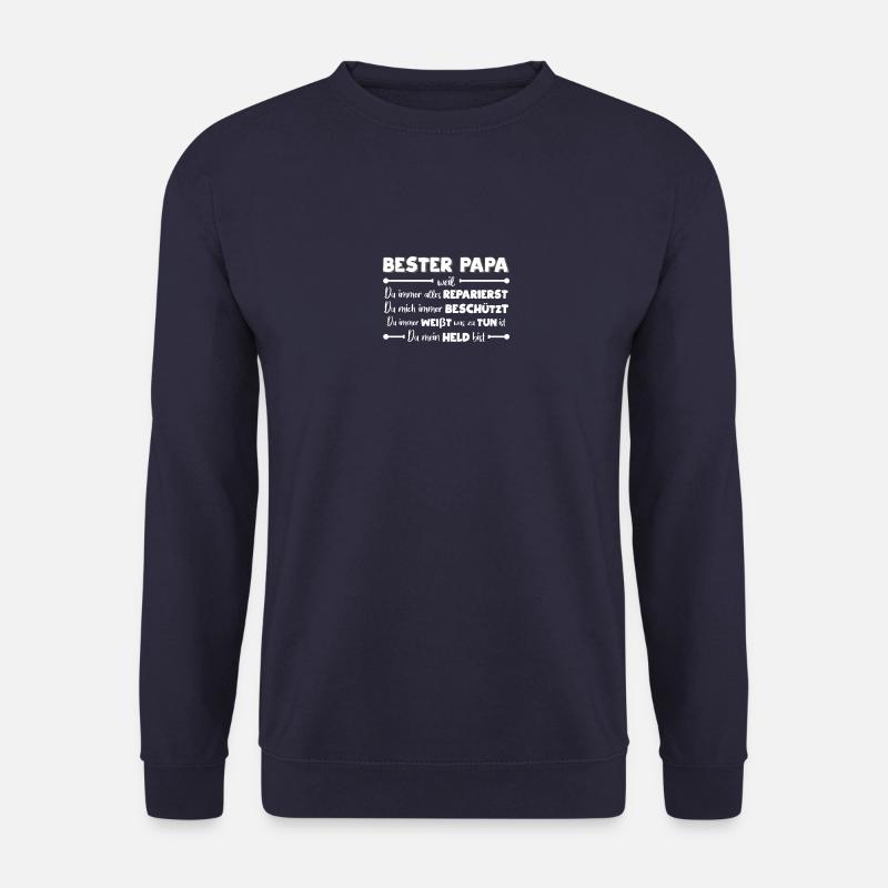 Bester Papa weil... Vatertaggeschenk - Unisex Pullover - Navy