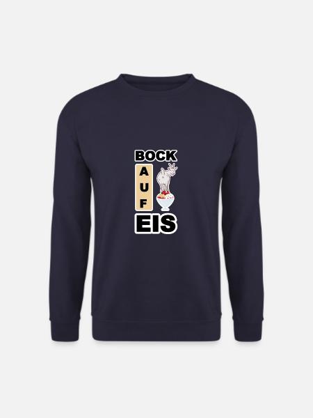 Eis, Bock auf Eis - Unisex Pullover - Navy