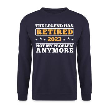 Retired. Not my problem anymore. Funny saying - Unisex Sweatshirt - navy - Front - Alina (178cm) & Michal (187cm)