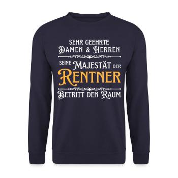 Ihre Majestät der Rentner Rente Spruch Pension - Unisex Pullover - Navy - Vorne - Alina (178cm) & Michal (187cm)