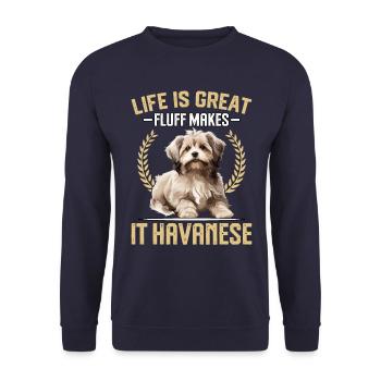Life is great fluff makes it Havanese - Unisex Pullover - Navy - Vorne - Alina (178cm) & Michal (187cm)