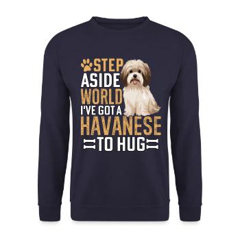 Step Aside World I've got a Havanese to hug - Unisex Pullover - Navy - Vorne - Alina (178cm) & Michal (187cm)